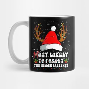 Most Likely To Forget The Hidden Presents Family Christmas Mug
